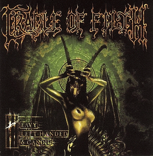Cradle Of Filth : Heavy Left Handed and Candid (Audio)